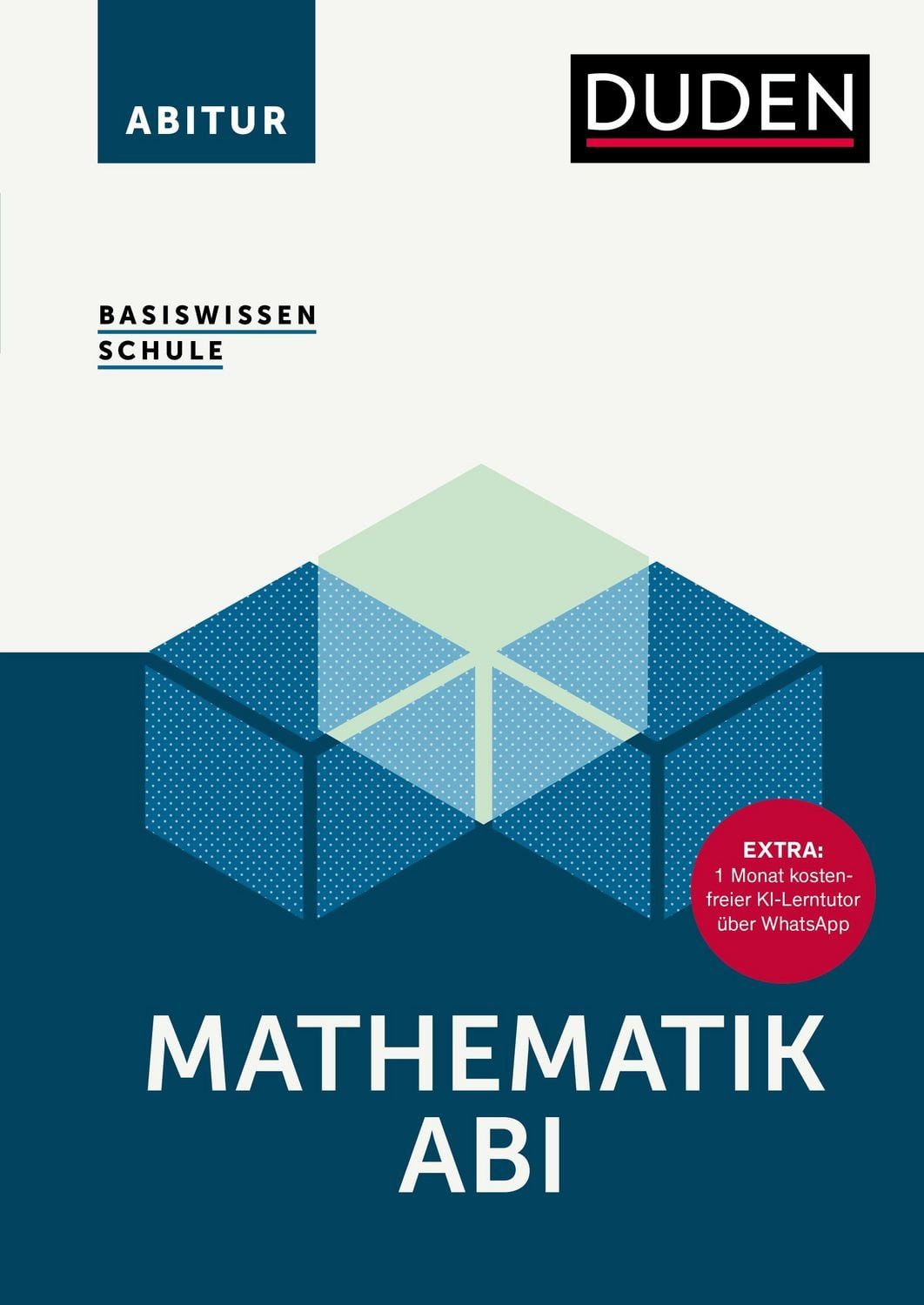 Basiswissen Schule – Mathematik Abi / Detlef Missal, Hubert Bossek, Karlheinz Weber