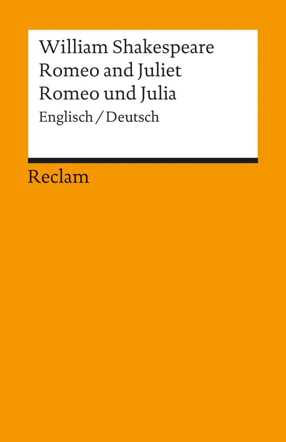Romeo and Juliet /Romeo und Julia / William Shakespeare