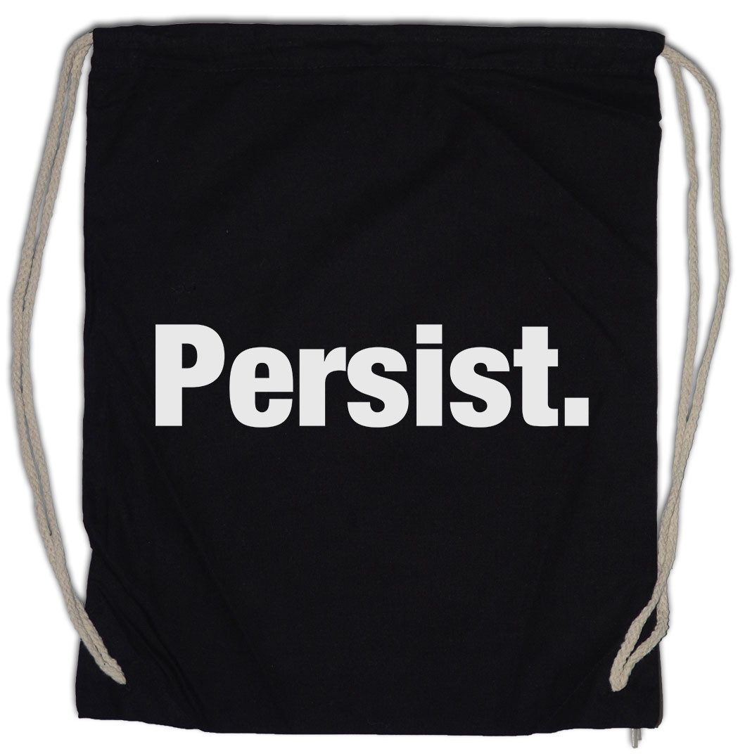 Turnbeutel Persist Turnbeutel Widerstand Bestand Stand Upright Slogan Spruch