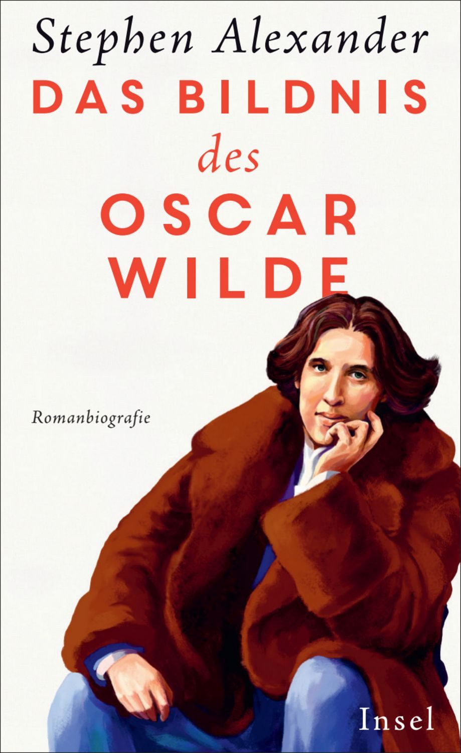 Das Bildnis des Oscar Wilde Romanbiografie, Über das schillernde und / Stephen Alexander