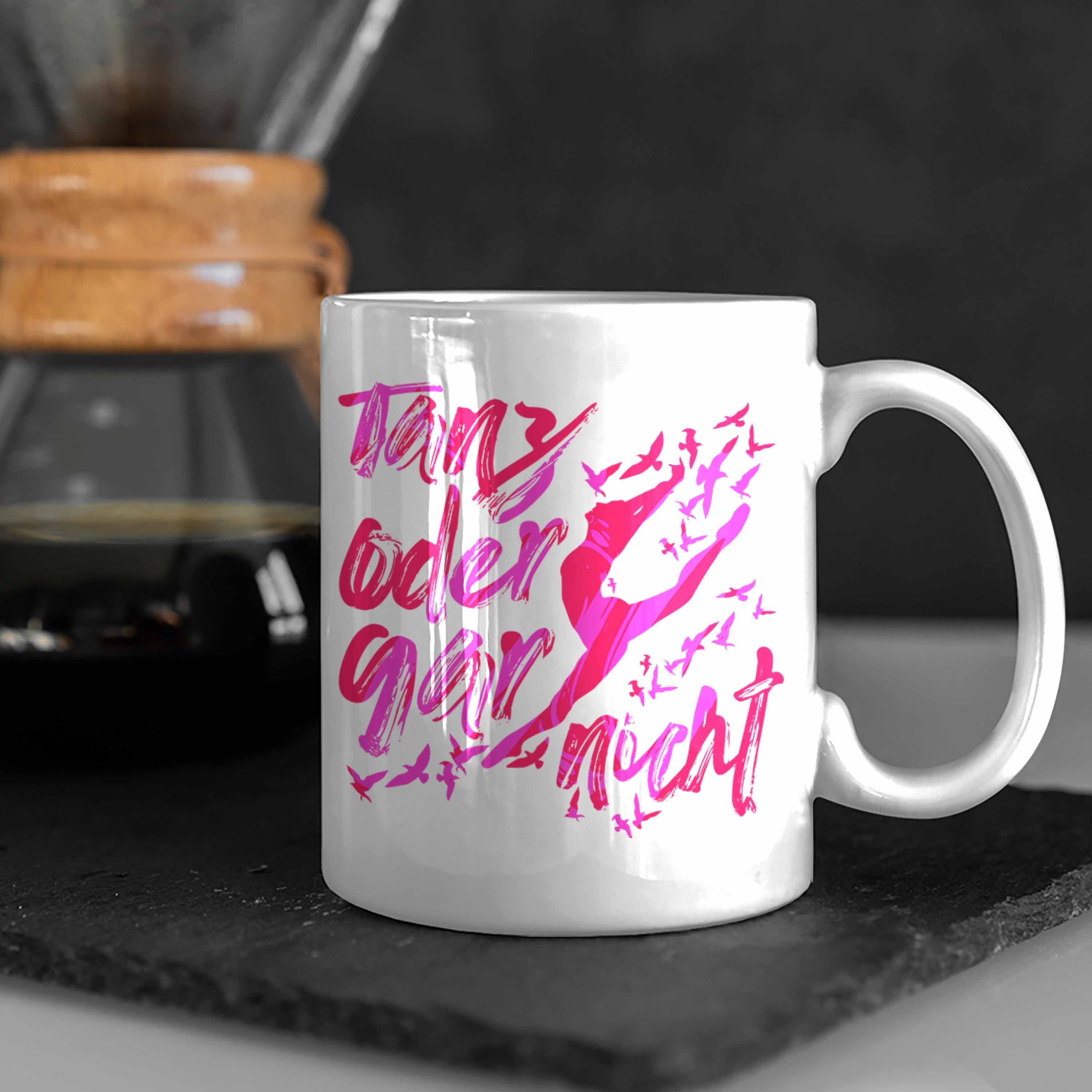 Tanzen Kinder Oder Weiss Geschenk Tasse Ballerina Geschenkidee Trendation - Tasse Mädchen Gar Trendation Nicht Ballett Tänzer Tanz