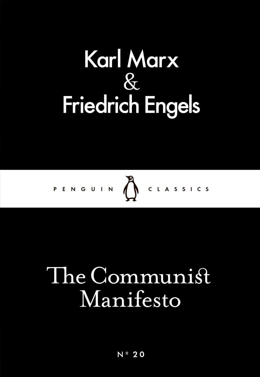 The Communist Manifesto / Karl Marx, Friedrich Engels