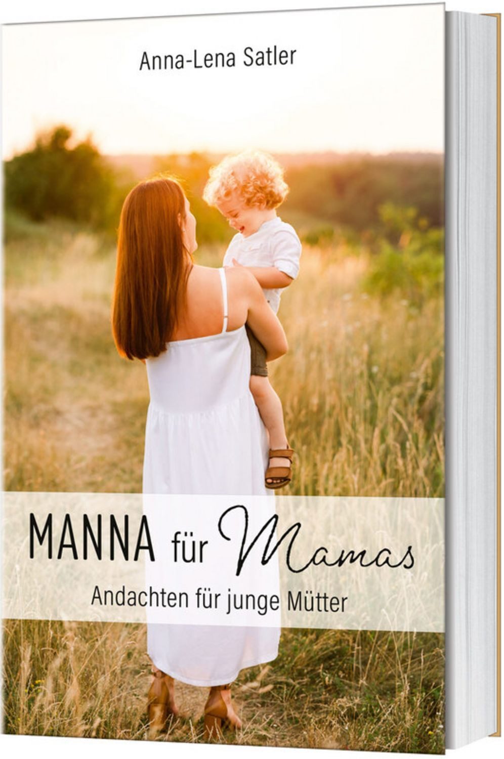 Manna für Mamas / Anna-Lena Satler