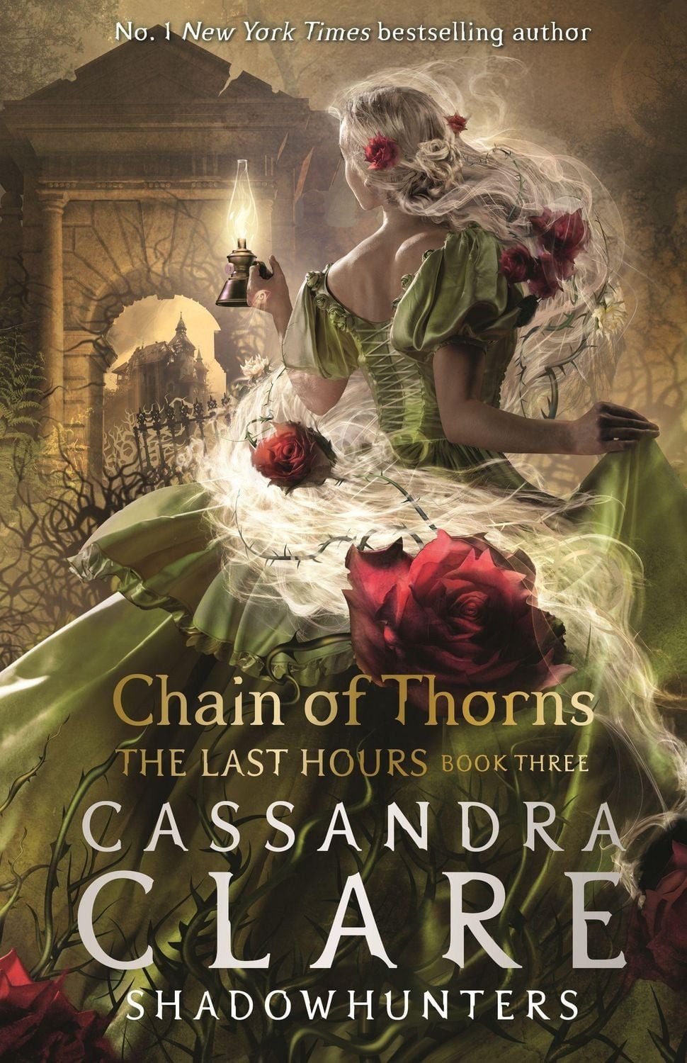 Belletristik The Last Hours 3: Chain of Thorns From the international bestselling a Cassandra Clare