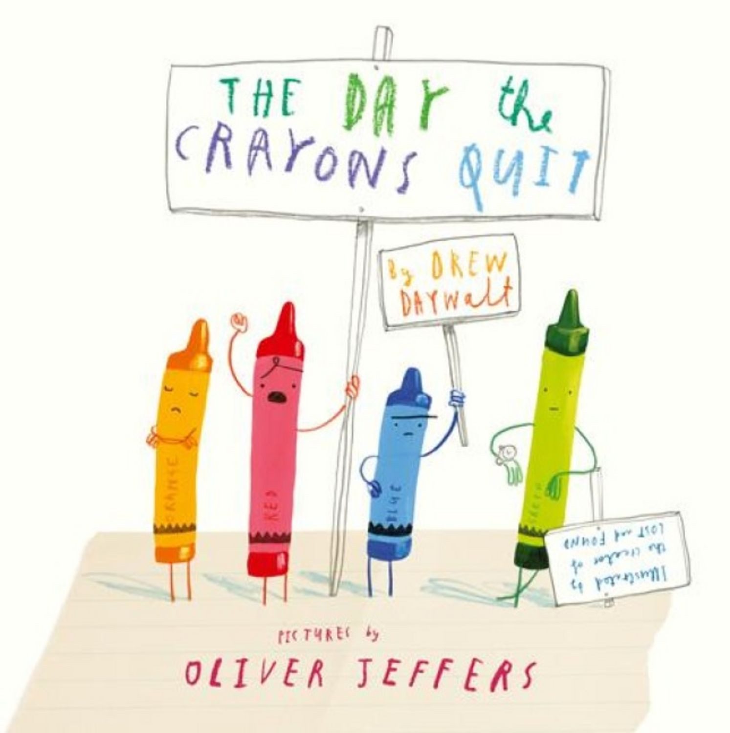 The Day the Crayons Quit / Drew Daywalt