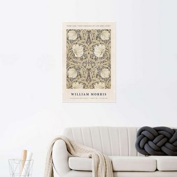 Posterlounge Poster William Morris, How can I have enough of Life and Love?, Wohnzimmer Boho Malerei