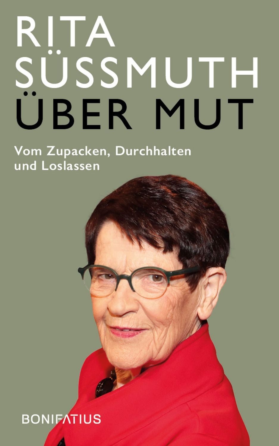 Über Mut / Rita Süssmuth, Christoph Fasel
