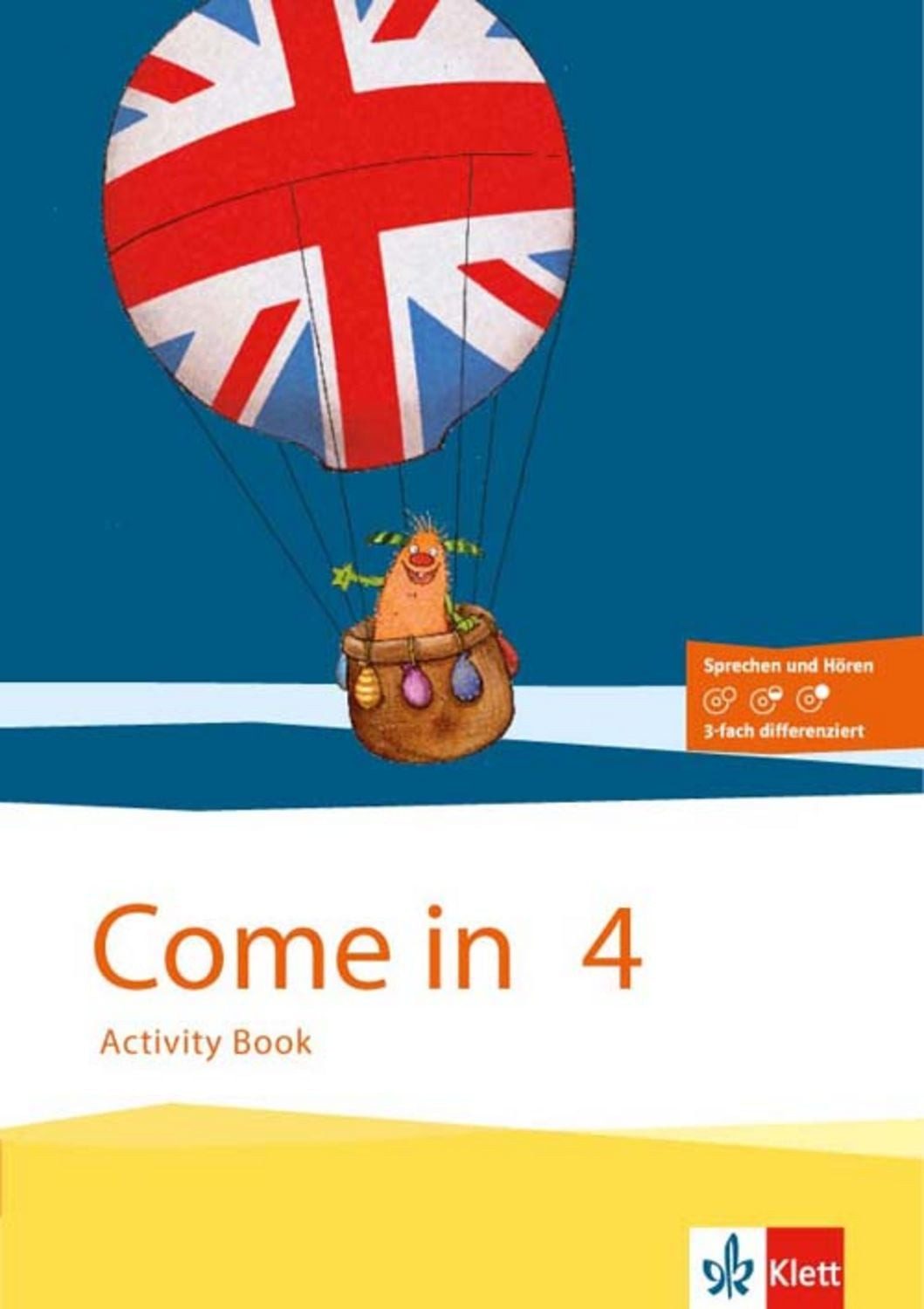 Come in. Activity Book mit Bild-/Wortkarten und Audio-CD 4. Schuljahr / diverse