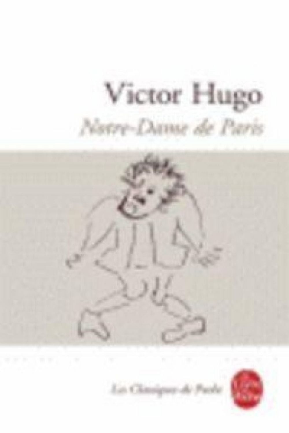 Notre-Dame de Paris / Victor Hugo