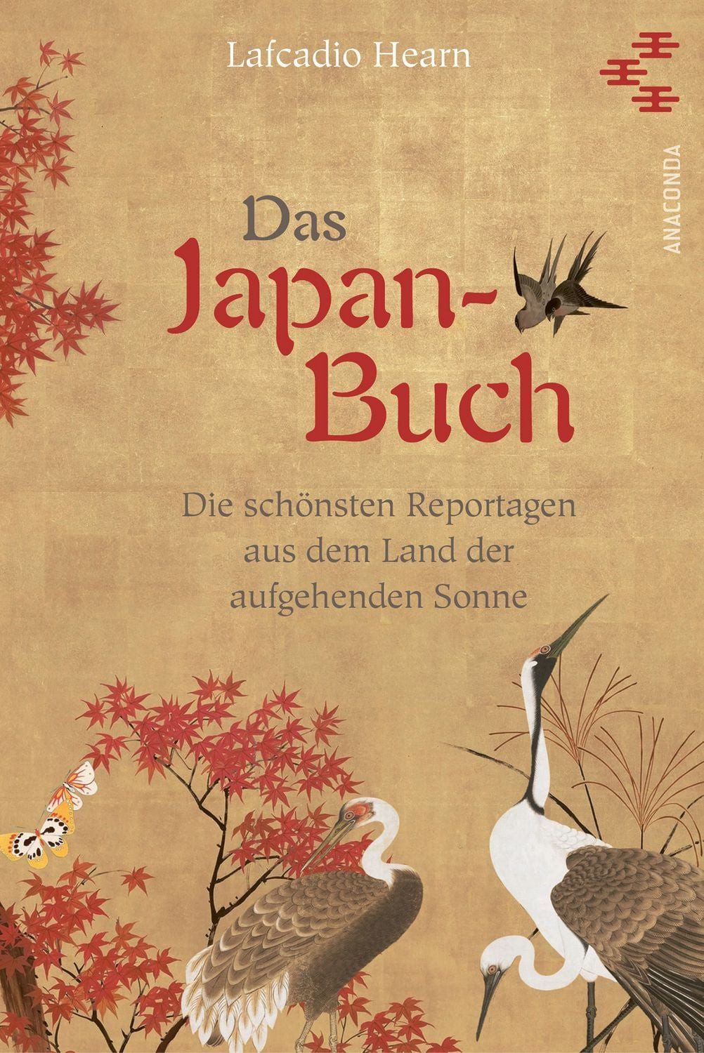 Das Japan-Buch. Die schönsten Reportagen aus dem Land der aufgehenden / Lafcadio Hearn