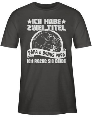 Shirtracer T-Shirt Stiefvater Bonuspapa I Ich habe zwei Titel - Papa und Bonus Papa Vatertag Geschenk für Papa