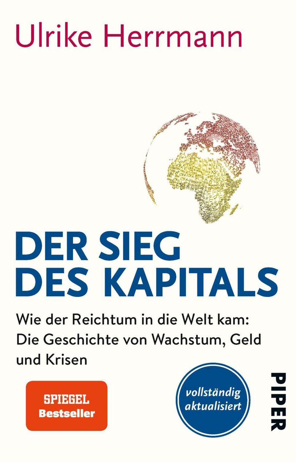 Der Sieg des Kapitals / Ulrike Herrmann