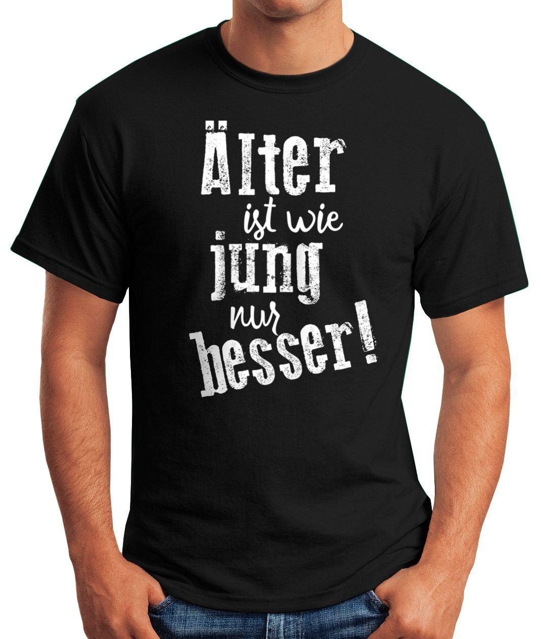 MoonWorks Print-Shirt Herren T-Shirt Geburtstag Älter günstig online kaufen
