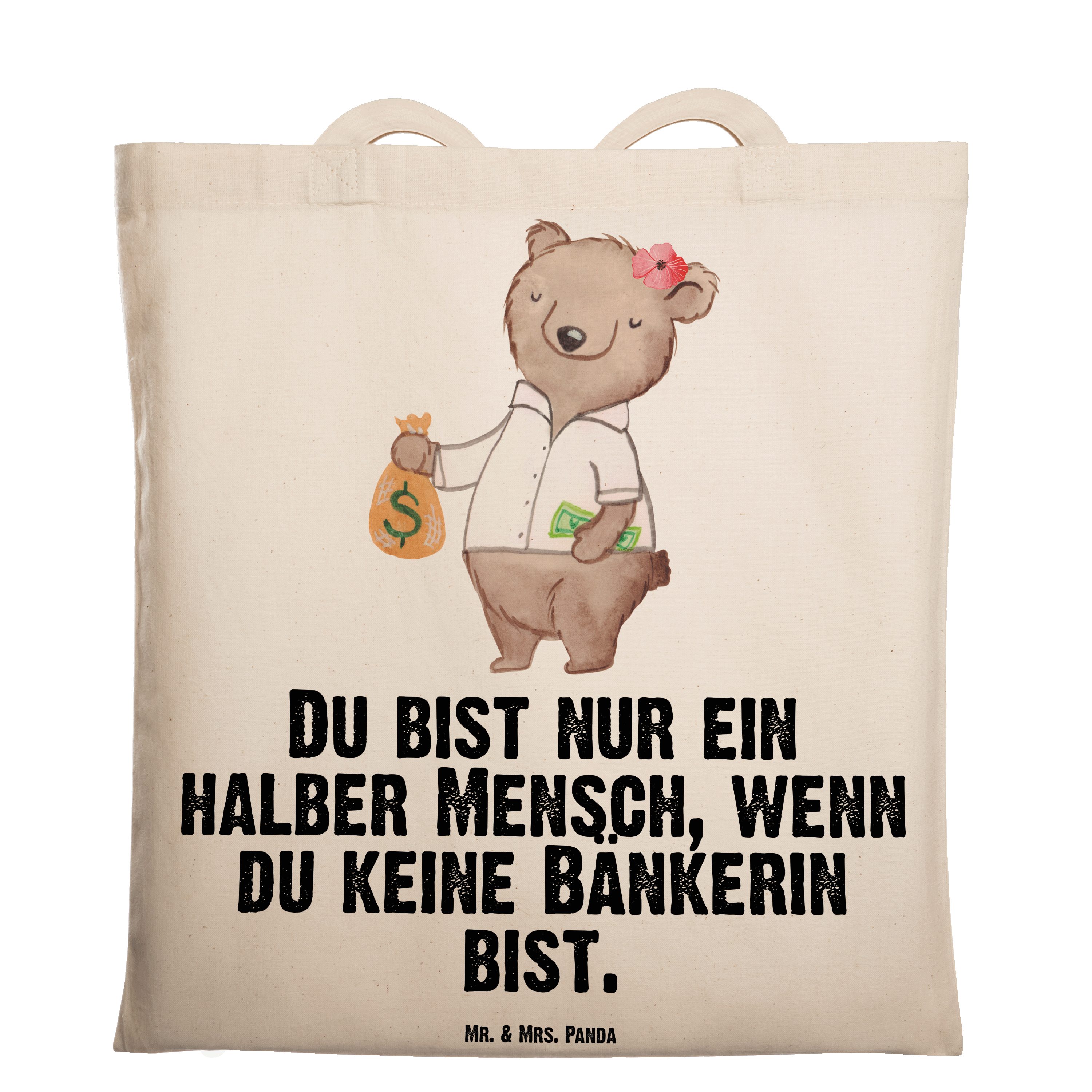 Mr. & Mrs. Panda Tragetasche Bänkerin mit Herz - Transparent - Geschenk, Bankberaterin, Einkaufsta (1-tlg)