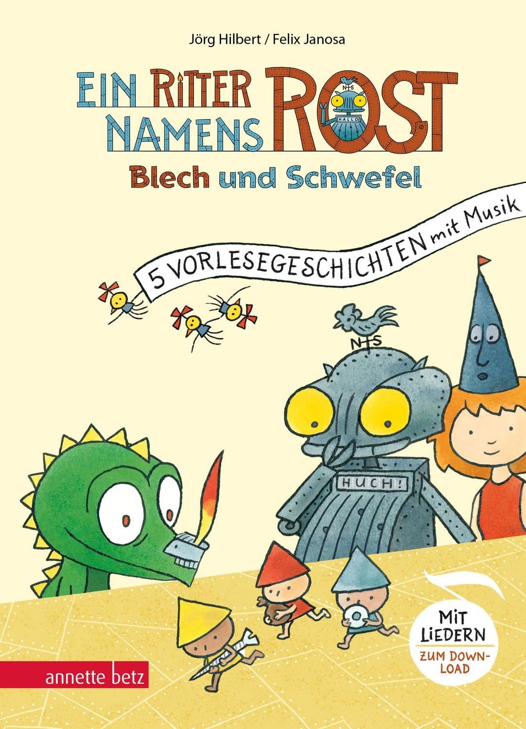 Ein Ritter namens Rost (Ritter Rost Vorlesegeschichten mit Musik) / Jörg Hilbert