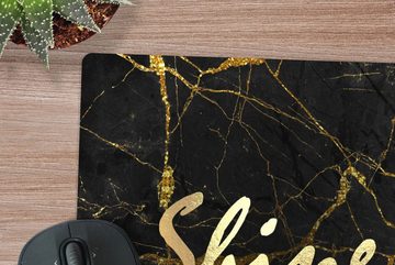 MuchoWow Gaming Mauspad Zitat - Glänzen - Gold - Marmor (1-St), Mousepad mit Rutschfester Unterseite, Gaming, 40x40 cm, XXL, Großes