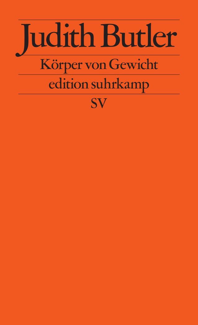 Körper von Gewicht / Judith Butler, Die diskursiven Grenzen des Geschlechts