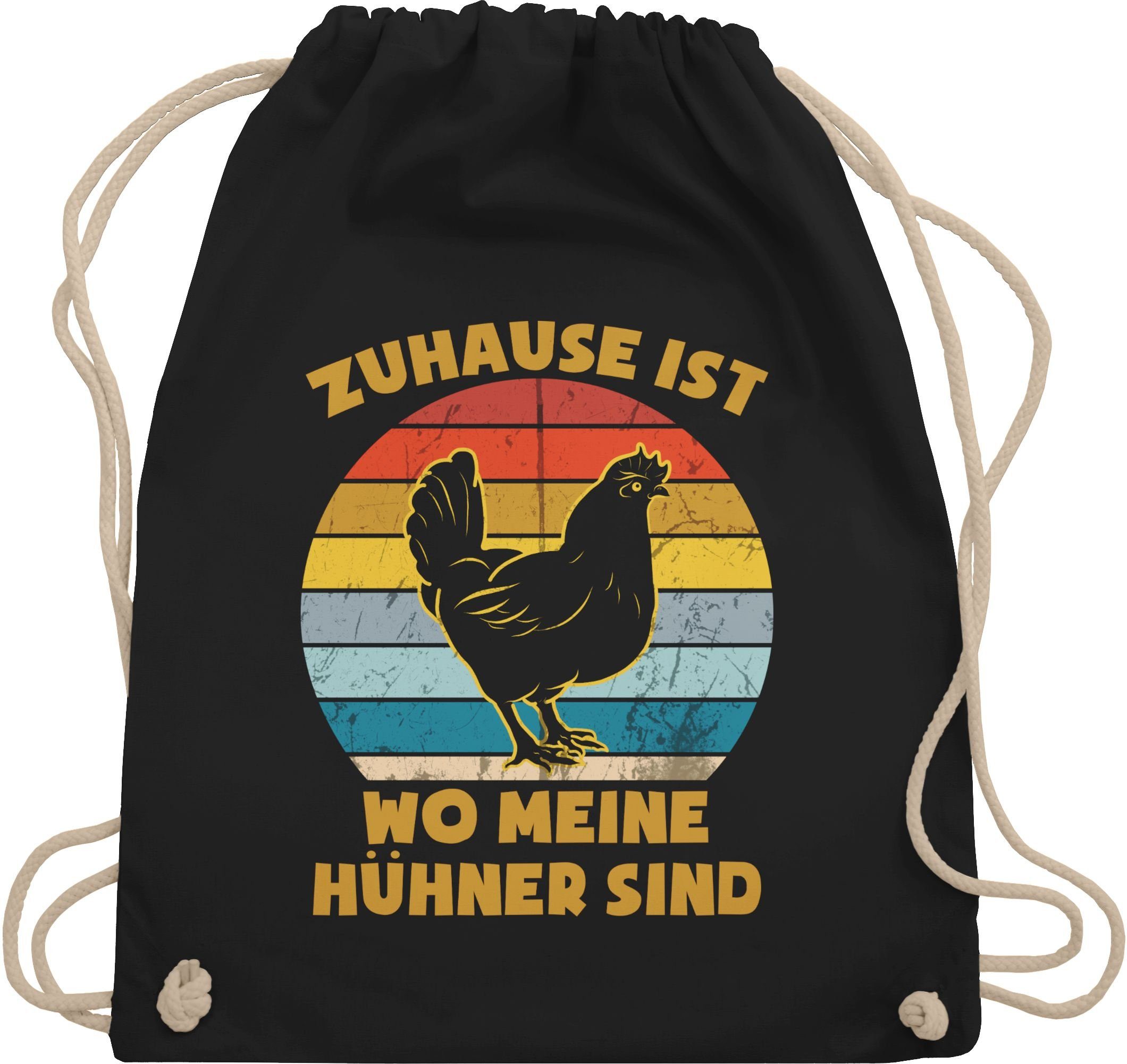 Shirtracer Turnbeutel Zuhause ist wo meine Hühner sind, Sprüche