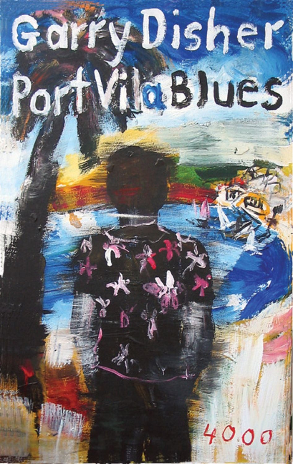 Port Vila Blues / Garry Disher