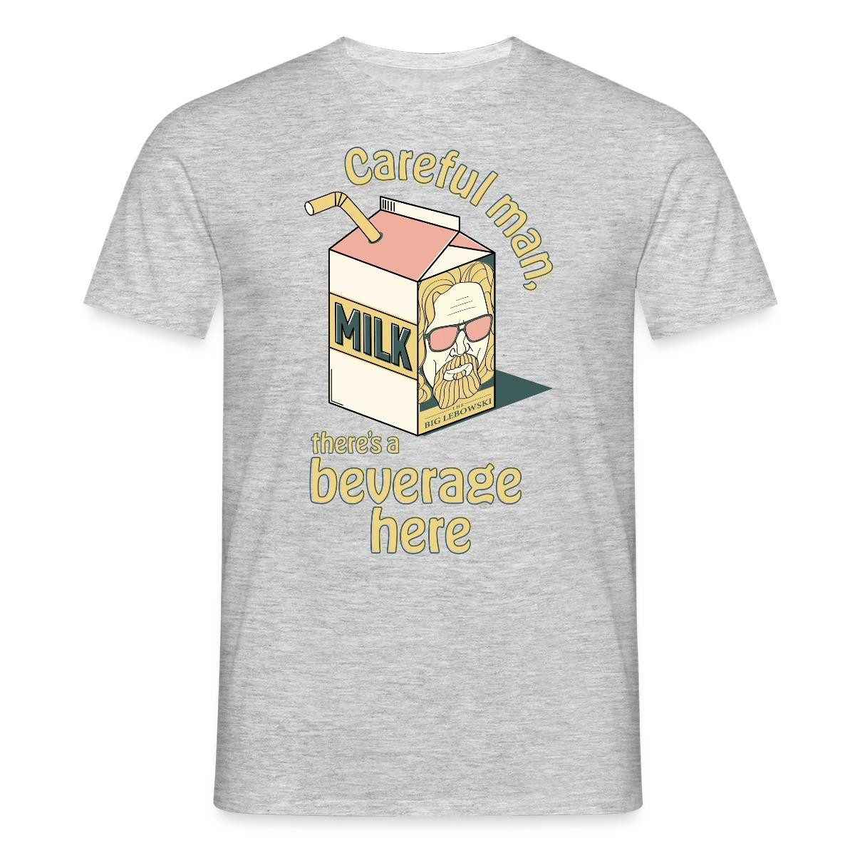 T-Shirt The Big Lebowski Careful man, there's a beverage here Männer T-Shirt