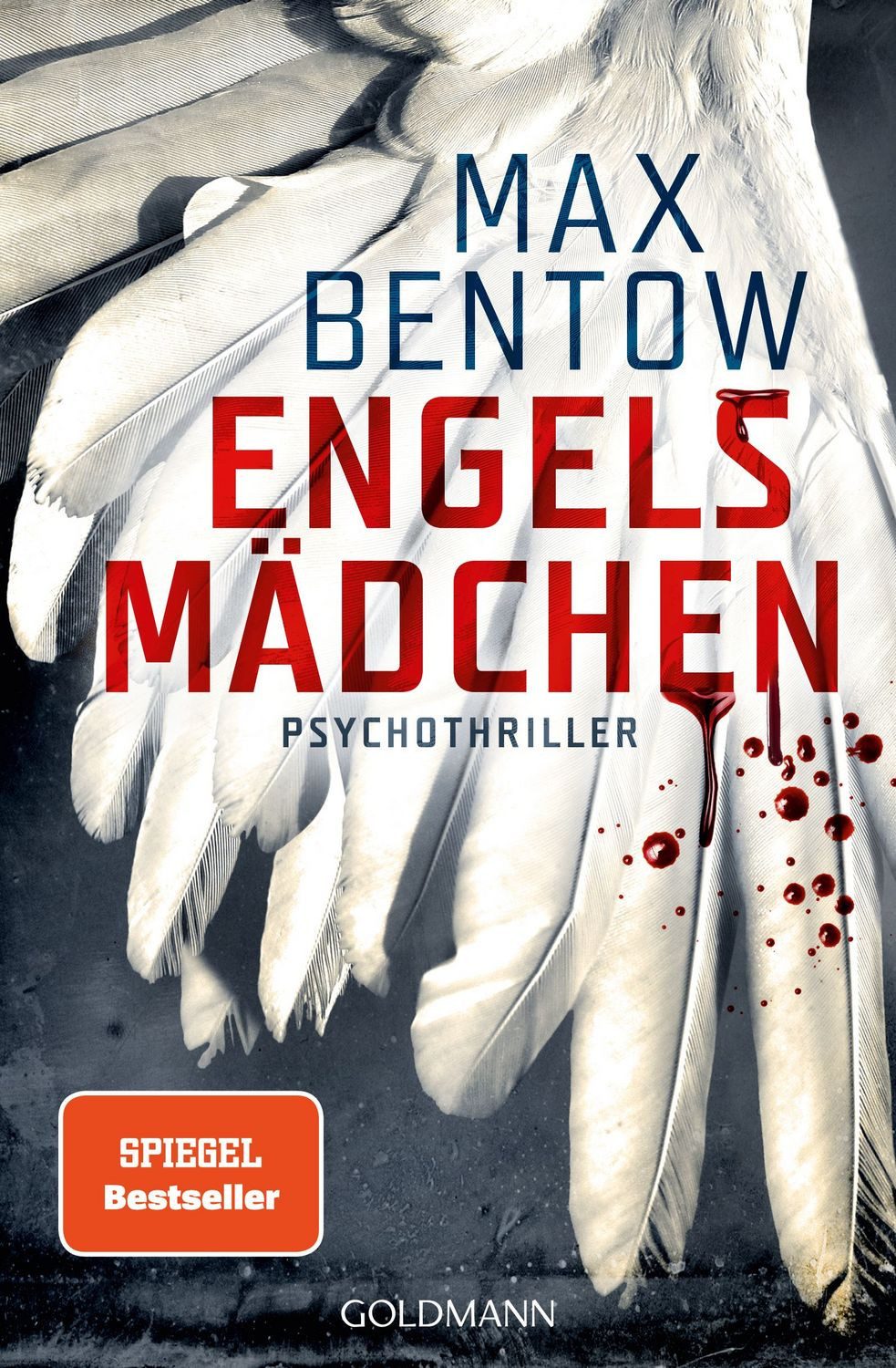 Engelsmädchen / Max Bentow