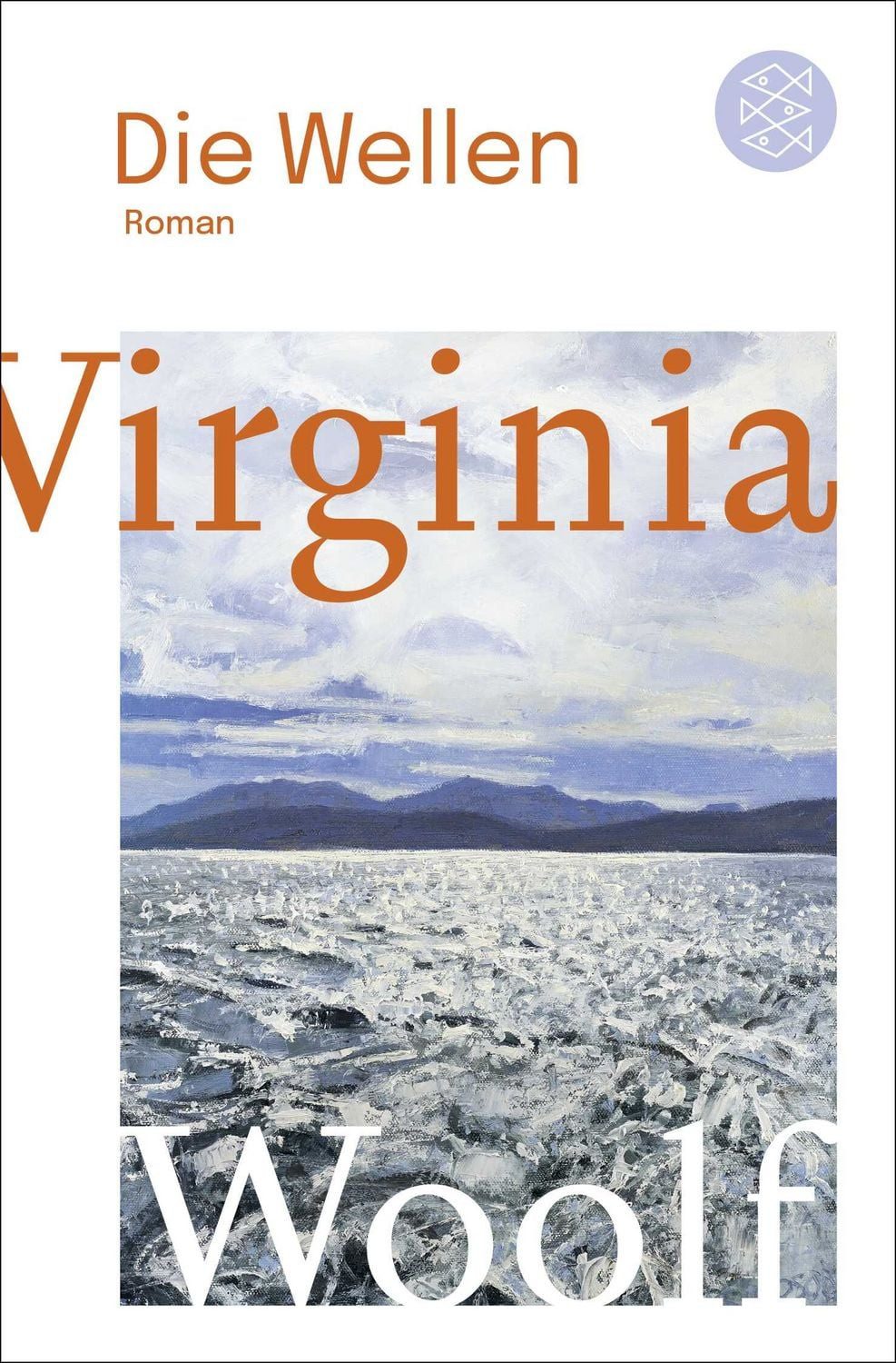 Die Wellen / Virginia Woolf, Roman