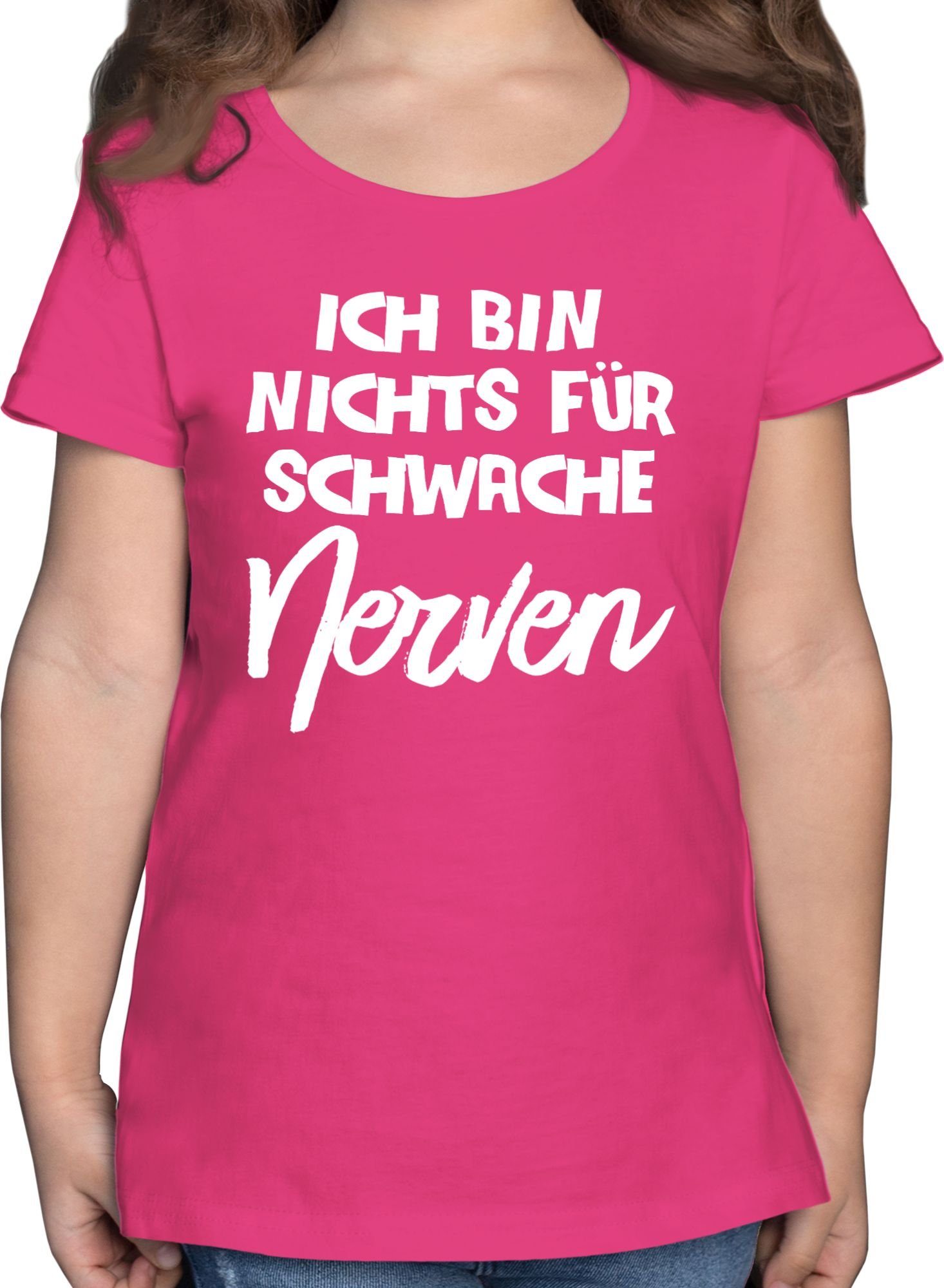 Shirtracer T-Shirt Ich bin nichts für schwache Nerven comic Statement Sprüche Kinder 1 Fuchsia