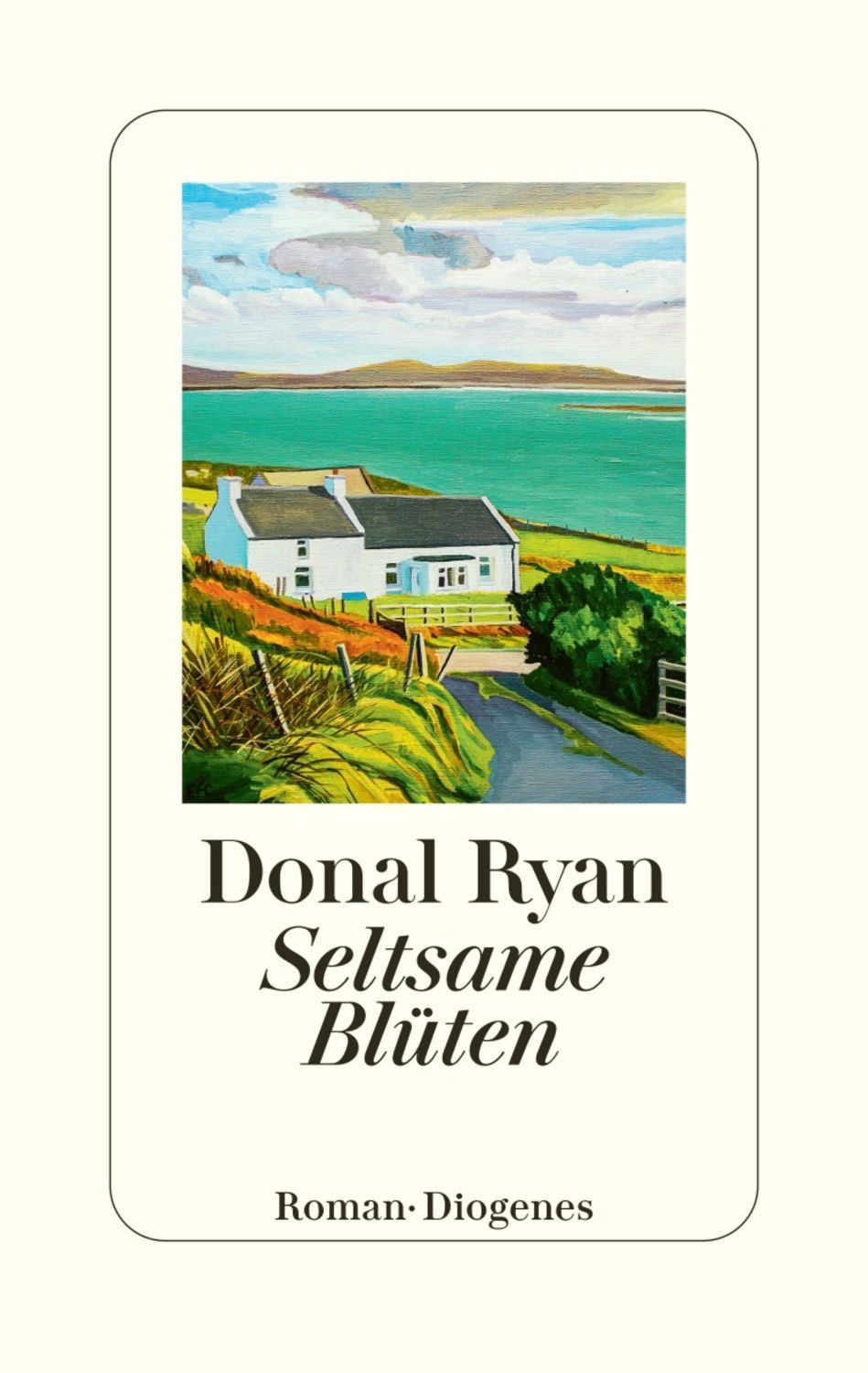 Seltsame Blüten / Donal Ryan