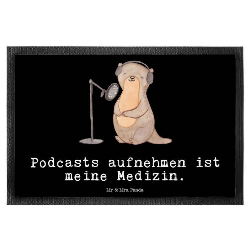 Fußmatte »Otter Podcast aufnehmen Medizin - Schwarz - Geschenk, Fußabstreifer,«, Mr. & Mrs. Panda, Höhe: 0.6 mm