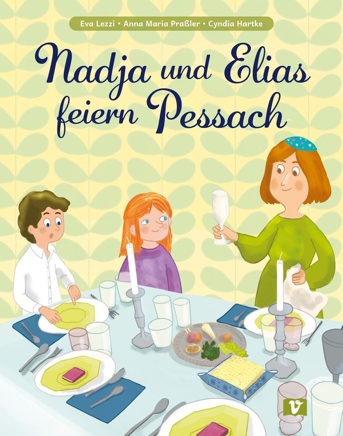 Nadja und Elias feiern Pessach / Eva Lezzi, Anna Maria Prassler, Kinderbuch ab 4 Jahren über die Bedeutung des Pessach-Fests im Judentum. Zusammen den Sederabend erleben: ein interreligiöser Dialog unter besten Freunden