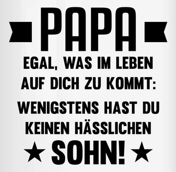 Shirtracer Tasse Papa egal was auf dich zukommt wenigstens hast du keinen hässlichen So, Keramik, Geschenk Vatertag Kaffeetasse