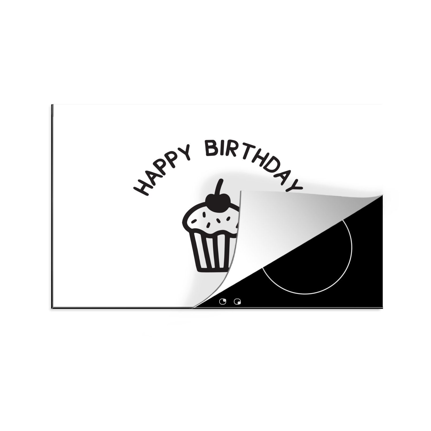 Schutz für mit Ceranfeldabdeckung Hintergrund, cm, auf Cupcake "Happy tlg), (1 die Birthday" 81x52 Induktionskochfeld weißem Vinyl, Zitat küche, MuchoWow einem Herdblende-/Abdeckplatte