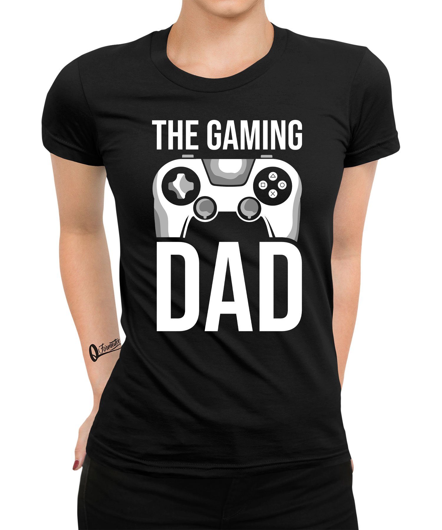 Quattro Formatee Kurzarmshirt The Gaming Dad - Gaming Gamer Zocken Damen T-Shirt (1-tlg)