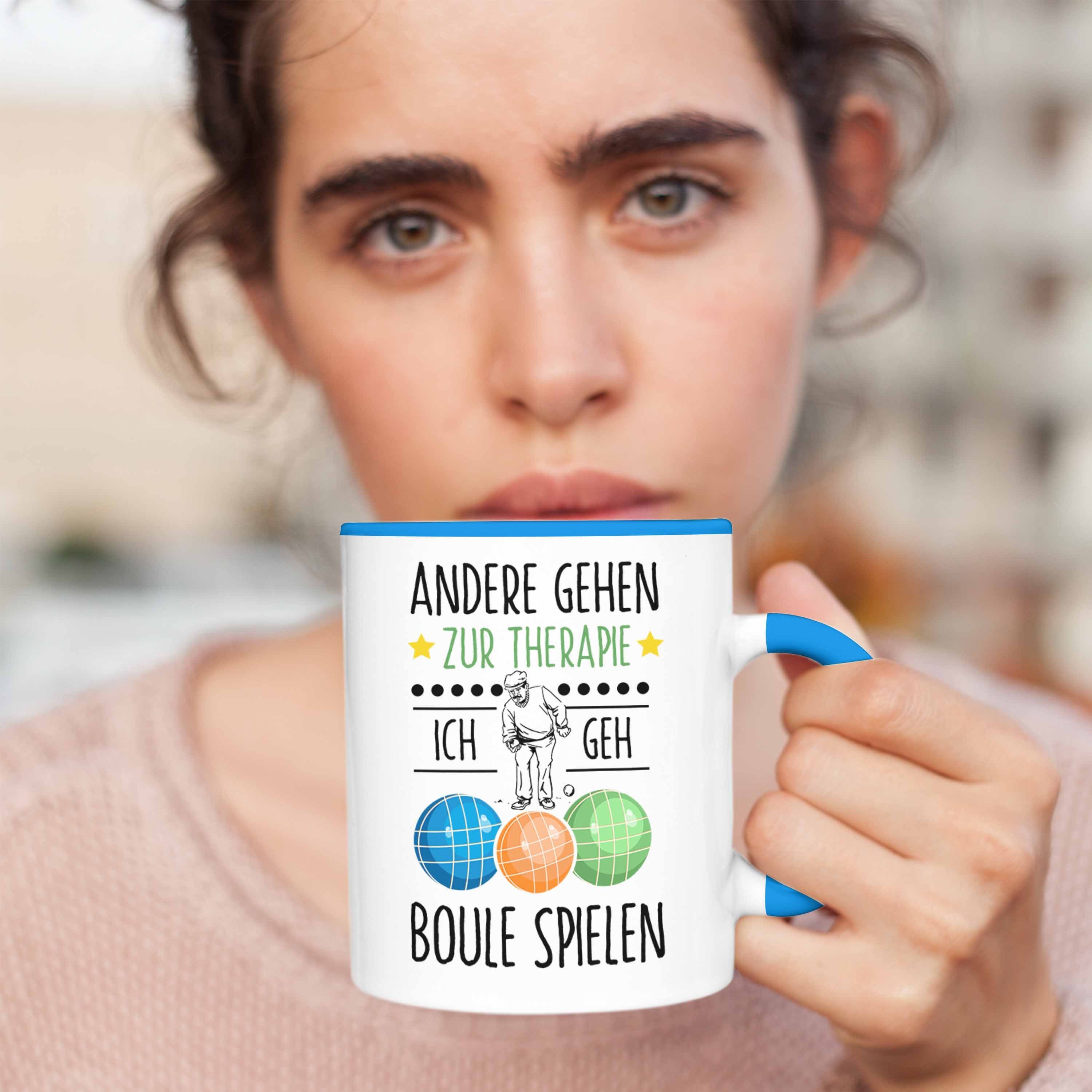 Boule Tasse Spruch Trendation Geschenkidee Andere Blau Zu Gehen Tasse Geschenk Boule-Spieler