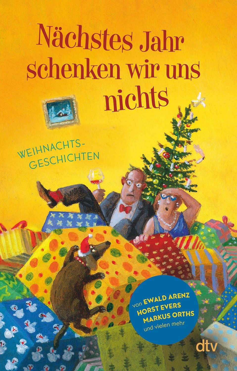 Nächstes Jahr schenken wir uns nichts / diverse