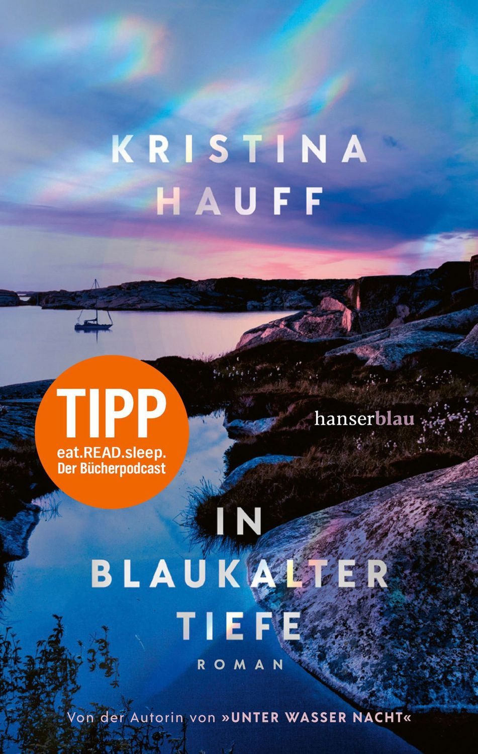 In blaukalter Tiefe / Kristina Hauff
