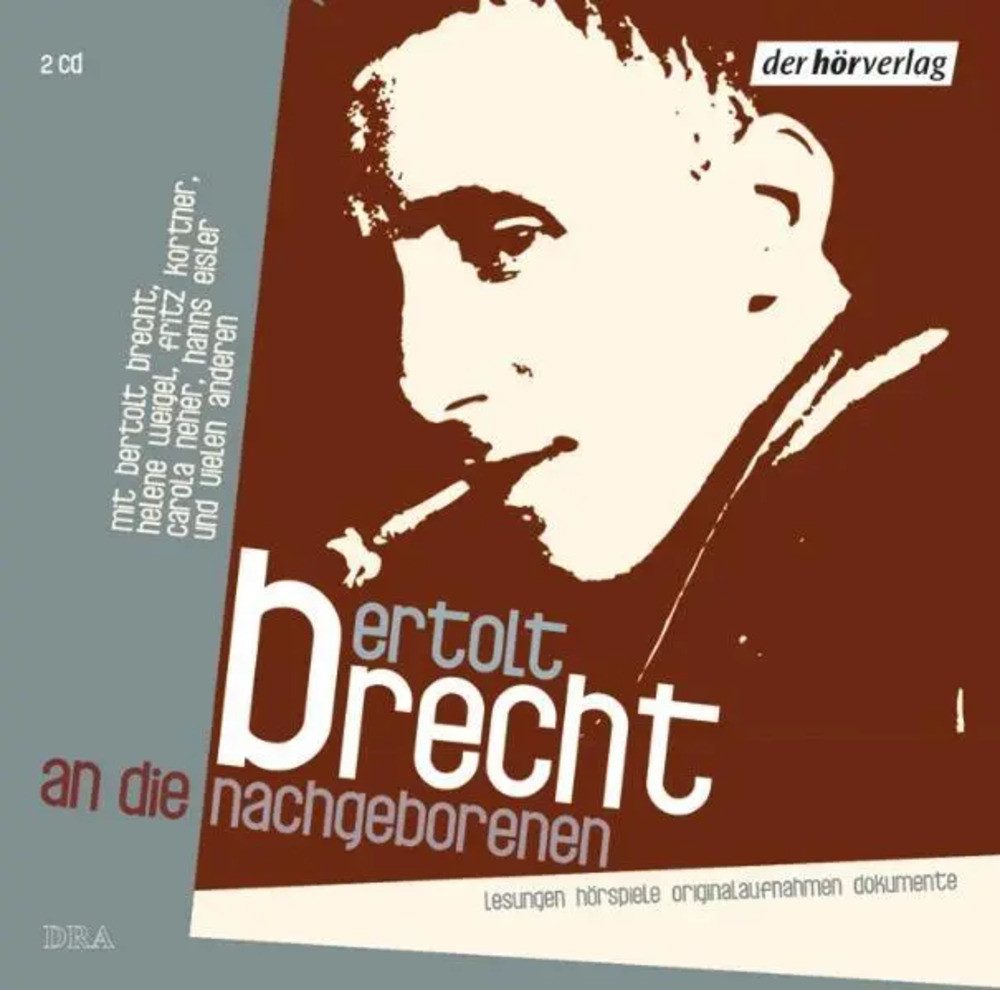 Hörspiel An die Nachgeborenen. 2 CDs