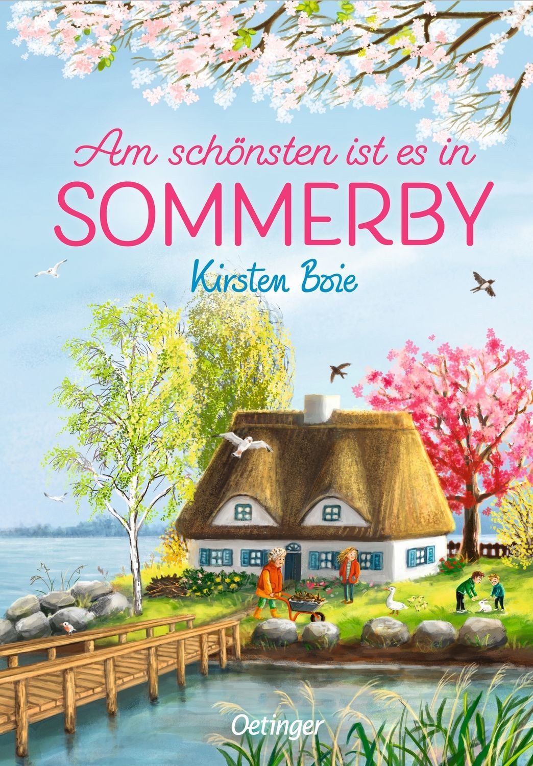 Sommerby 4. Am schönsten ist es in Sommerby / Kirsten Boie