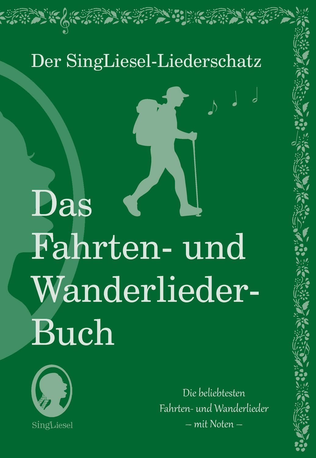 Ratgeber Die schönsten Fahrten- und Wanderlieder. Das Liederbuch für Senioren i diverse