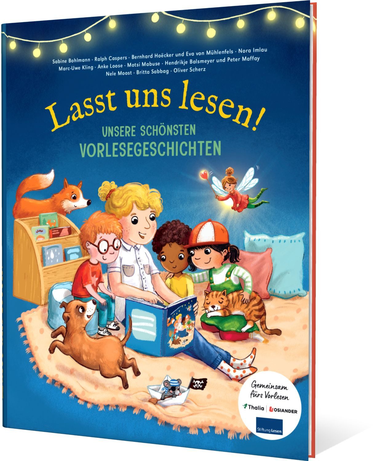 Kinderbuch Lasst uns Lesen! Unsere schönsten Vorlesegeschichten Sabine Bohlmann, Ralph Caspers, Bernhard Hoecker, Marc-Uwe Kling, Anke Loose, Motsi Mabuse, Hendrikje/Maffay, Peter Balsmeyer, Nele Moost, Britta Sabbag, Oliver Scherz