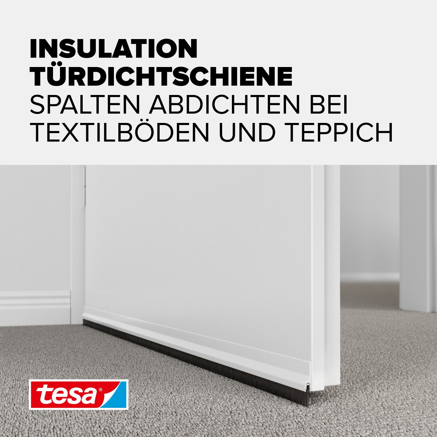 tesa Türbodendichtung INSULATION Türdichtschiene für Textilböden/Teppich, L: 0.8 cm, (Packung, 1-St., Türdichtung weiß - mit Bürstendichtung bis 15 mm), selbstklebende Türdichtung zum Schutz vor Zugluft