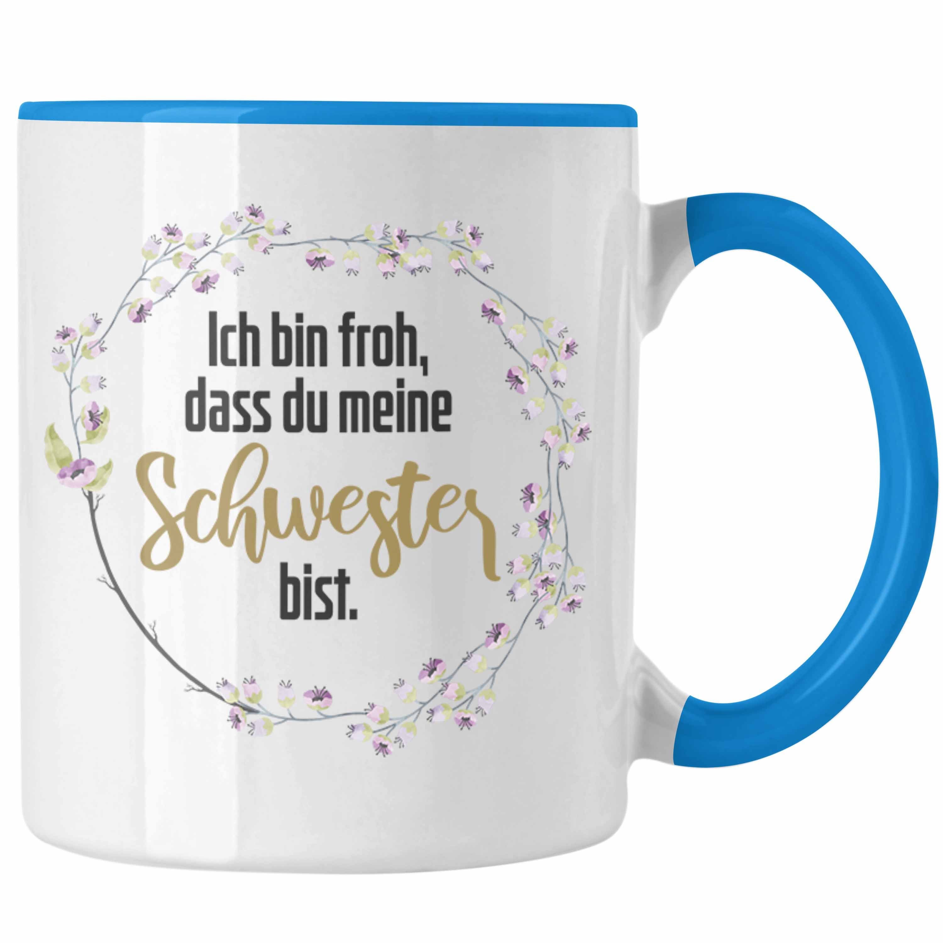 Trendation Tasse Trendation Geschenkidee von Schwester - Schwester Geburtstag Schwester Blau Spruch Beste Tasse