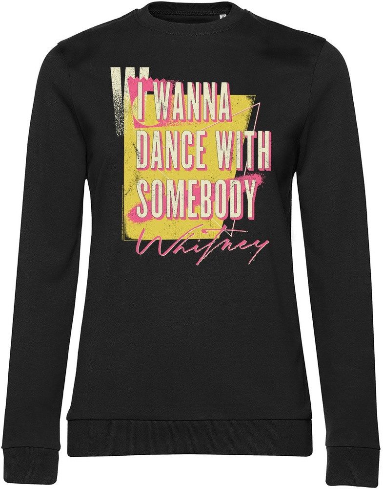 Whitney Houston Rundhalspullover I Wanna Dance With Somebody Washed Girly Sweatshirt