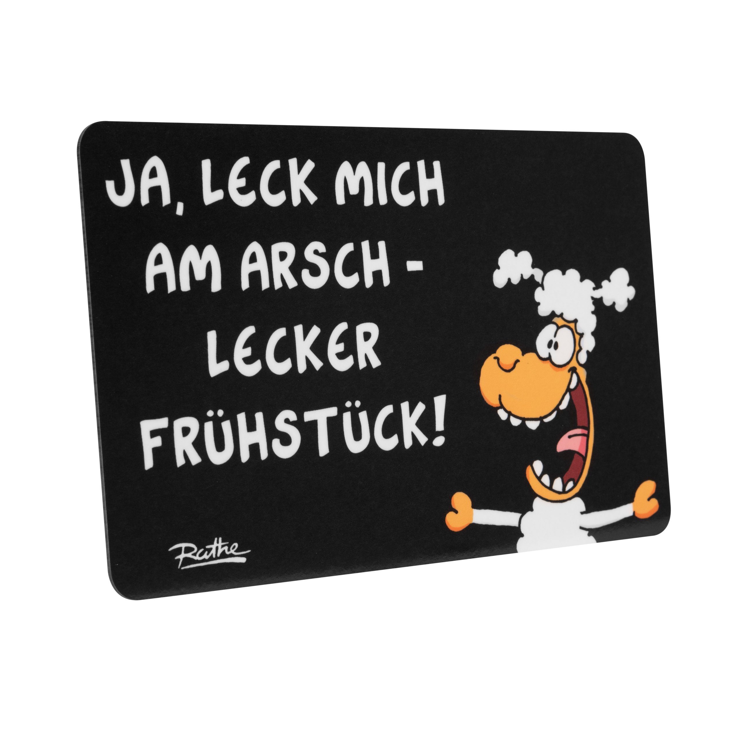 Labels® United leck mich Brettchen Resopal Ja, Ralph - Lecker am Frühstücksbrett Ruthe Arsch Frühstück!, -