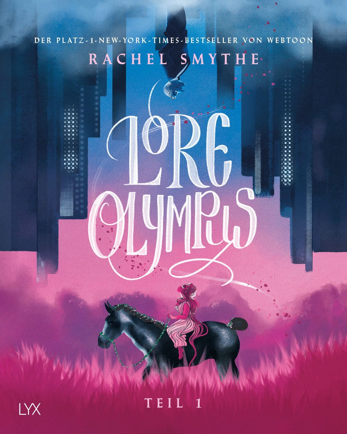 Lore Olympus - Teil 1 / Rachel Smythe