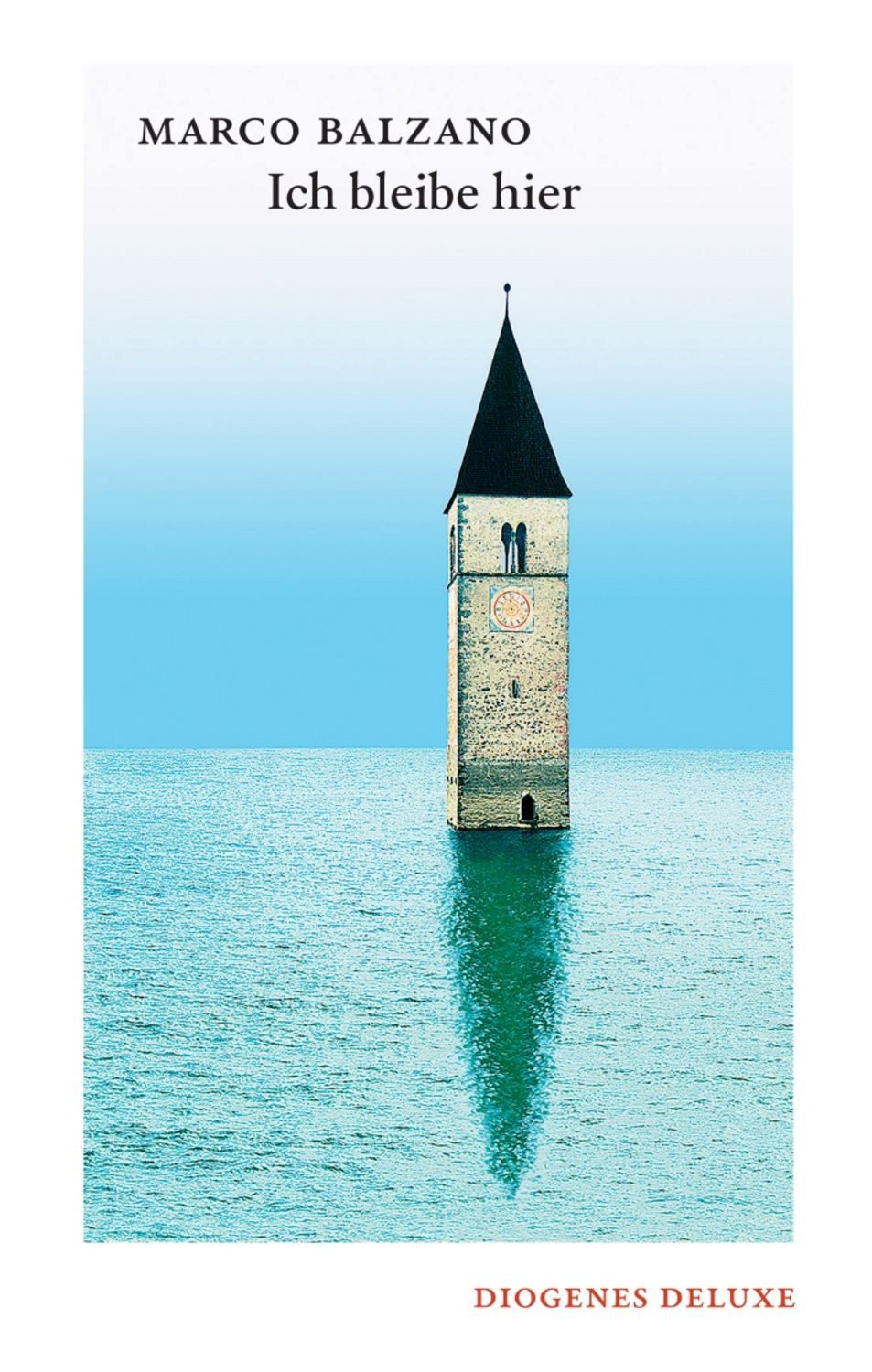 Ich bleibe hier / Marco Balzano