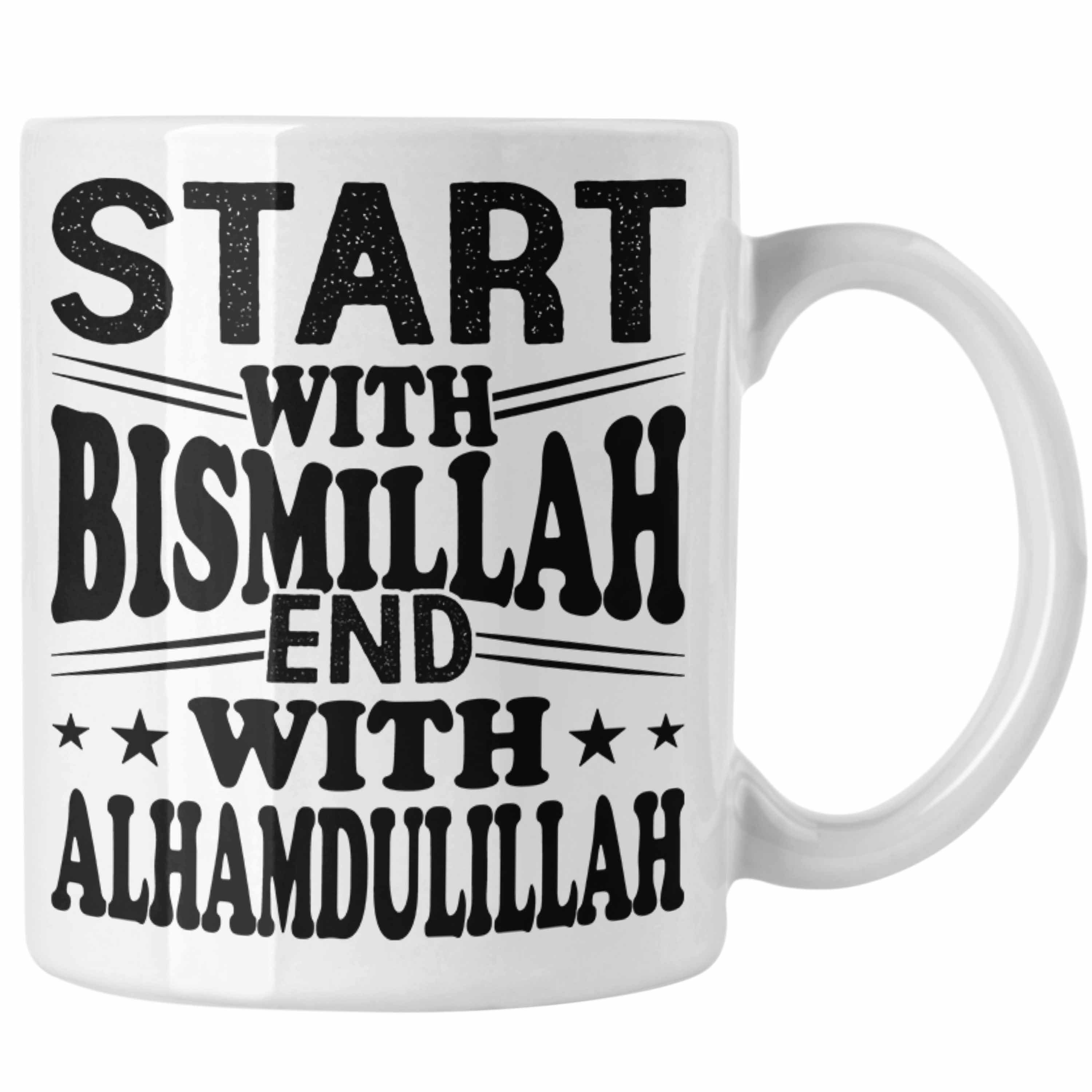 [Jetzt im Angebot zum SALE-Preis] Trendation Tasse Start With Bismillah Gla Tasse Alhamdulillah Muslime Weiss End Geschenk With