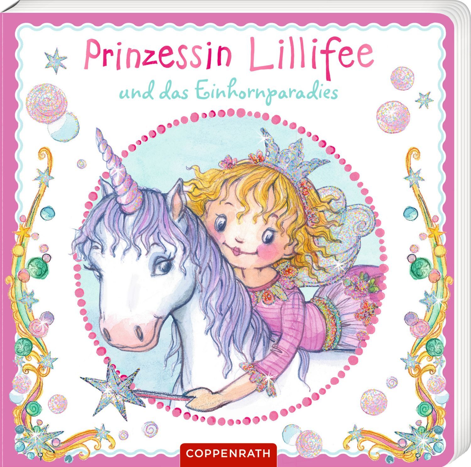 Prinzessin Lillifee und das Einhornparadies (Pappbilderbuch) / Nicola Berger
