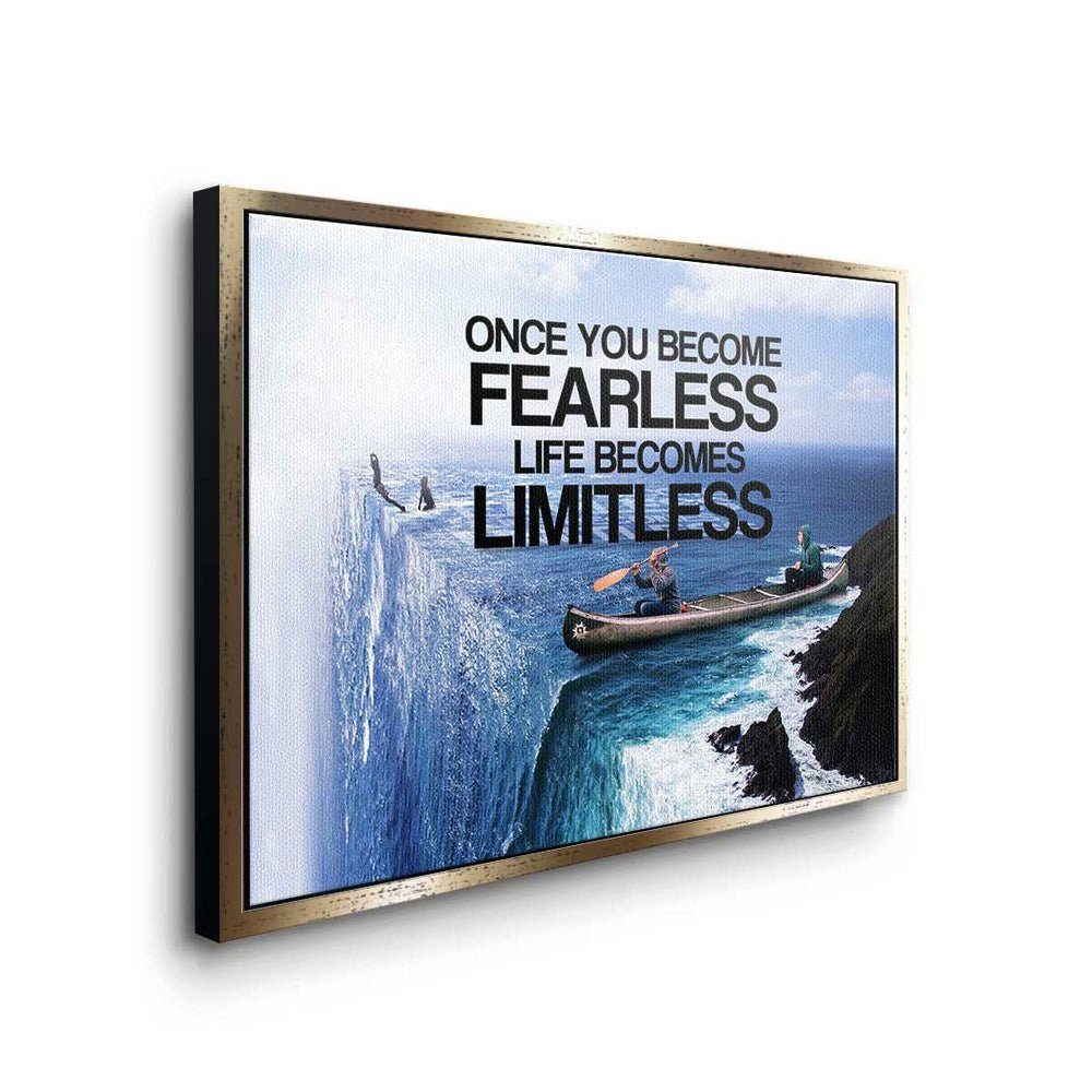 DOTCOMCANVAS® Leinwandbild, Fearless Rahmen - Motivation Become Once You Bec Life goldener Leinwandbild Premium 