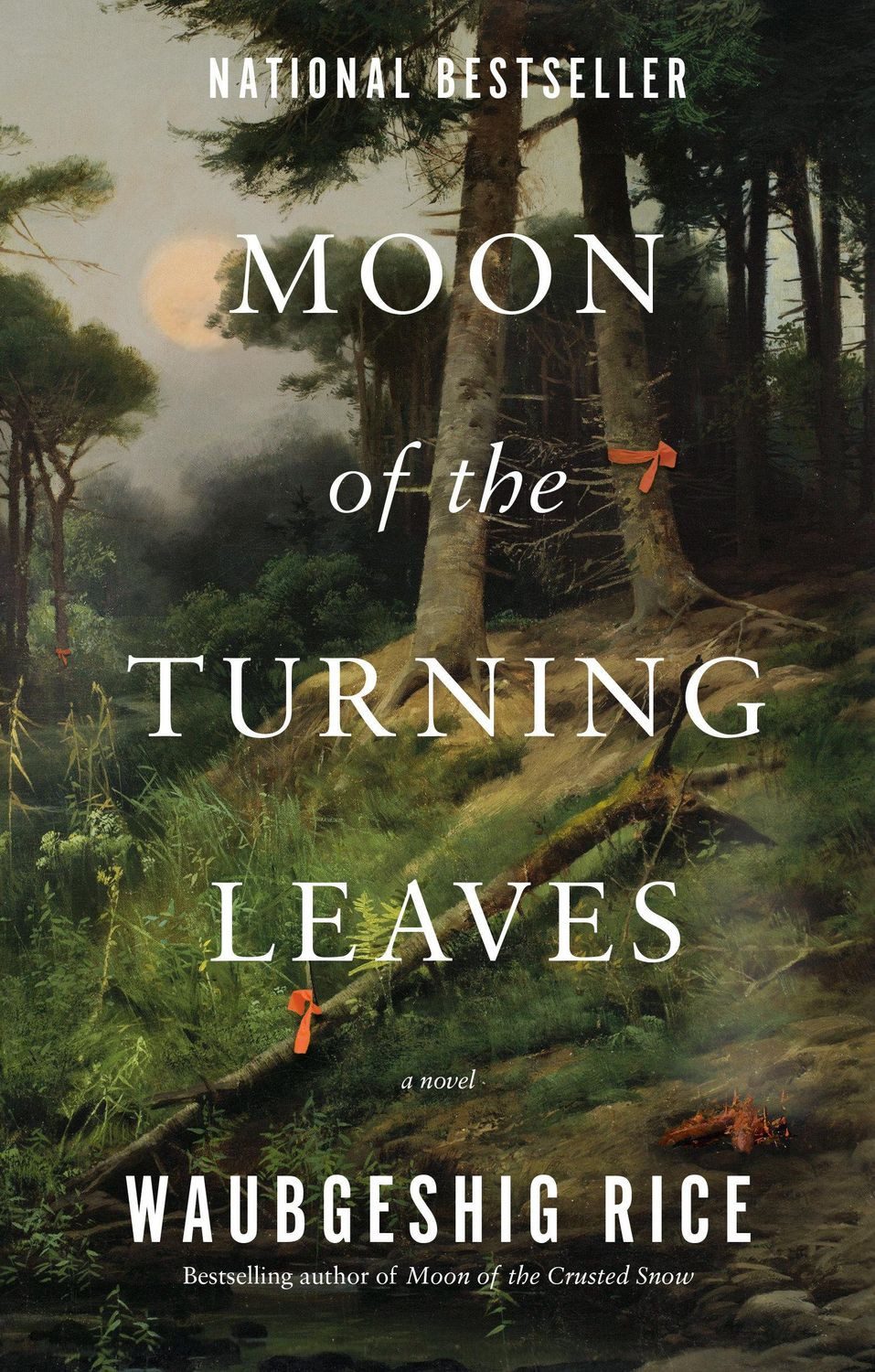 Moon of the Turning Leaves / Waubgeshig Rice